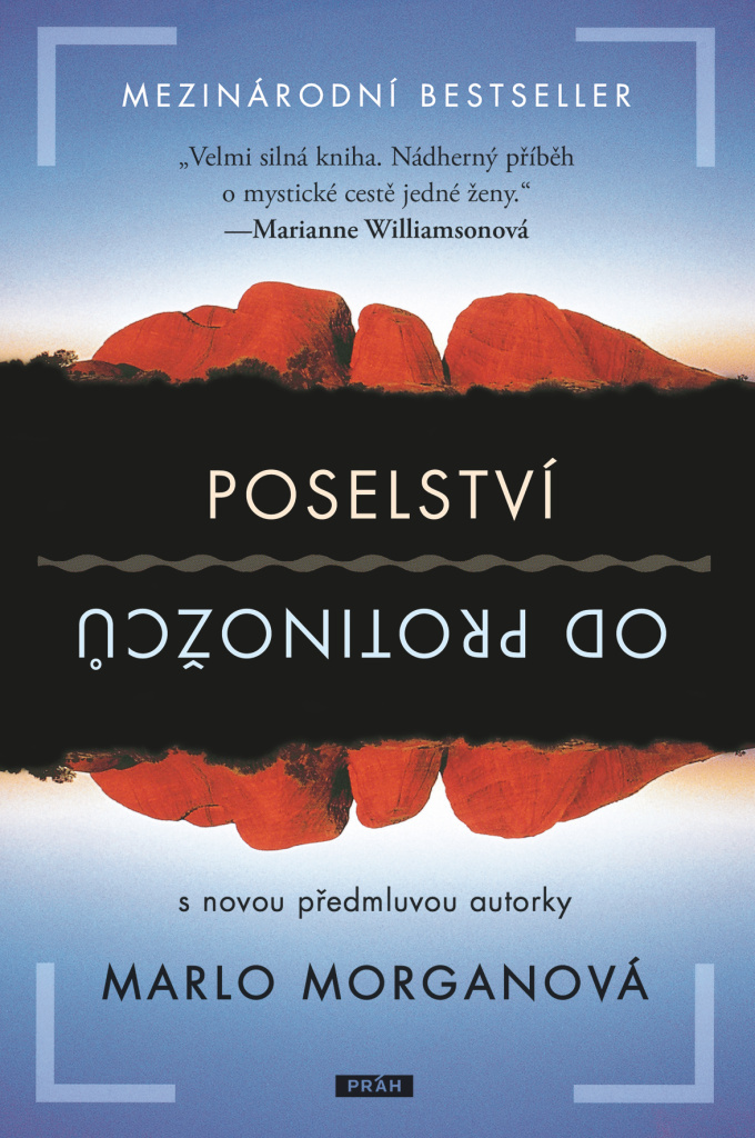 Poselství od protinožců - Marlo Morganová